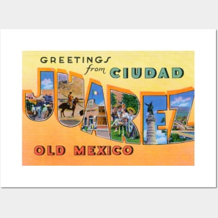 Greetings from Ciudad Juarez, Old Mexico - Vintage Large Letter Postcard Posters and Art